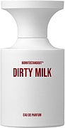 Borntostandout Dirty Milk