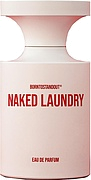 Borntostandout Naked Laundry