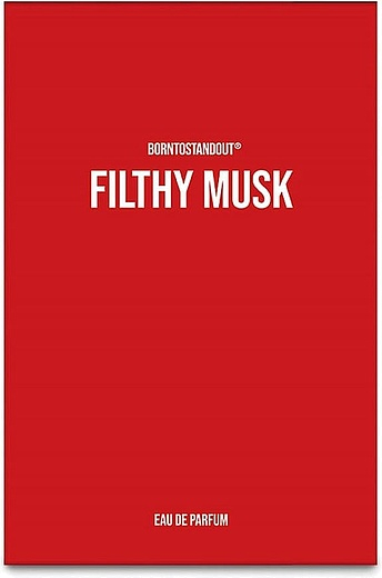 Borntostandout Filthy Musk