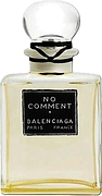 Cristobal Balenciaga No Comment