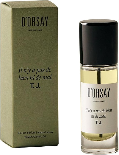 D`Orsay Il N’y A Pas De Bien Ni De Mal T. J.