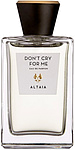 Eau D`Italie Altaia Don`t Cry For Me