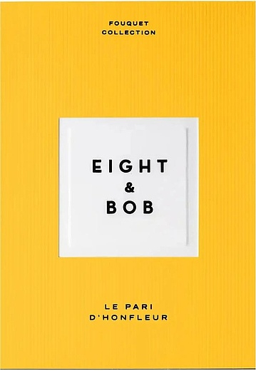 Eight & Bob Le Pari D`Honfleur