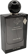 Expensive Chaos Company Follow Me