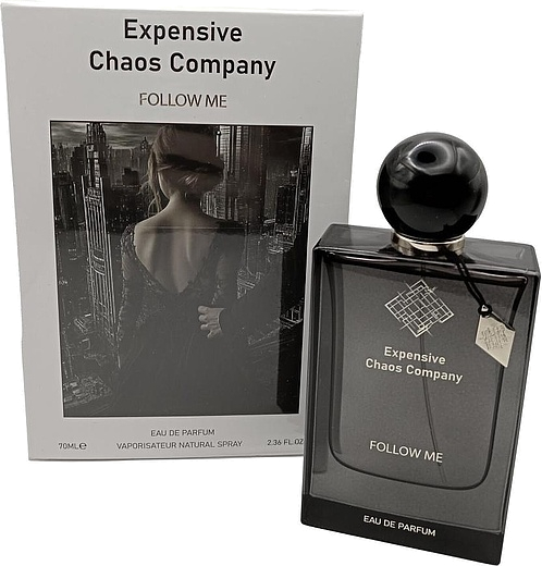 Expensive Chaos Company Follow Me