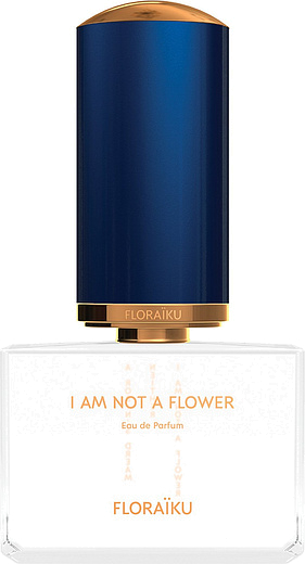 Floraiku I Am Not A Flower