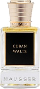 Hausser Cuban Waltz