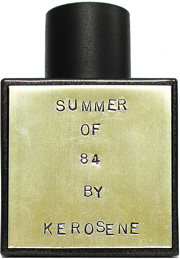 Kerosene Summer Of 84