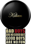 Kilian Bad Boys are No Good but Good Boys are No Fun