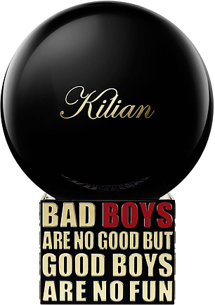 Kilian Bad Boys are No Good but Good Boys are No Fun