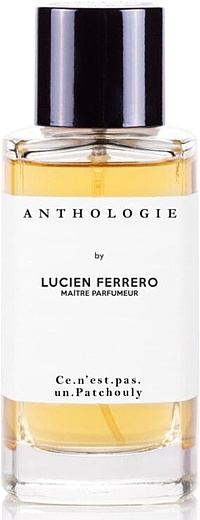 Lucien Ferrero Maitre Parfumeur Ce N'est Pas Un Patchouly 