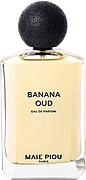 Maie Piou Banana Oud