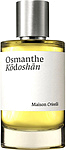 Maison Crivelli Osmanthe Kodoshan