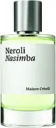 Maison Crivelli Neroli Nasimba