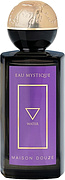 Maison Douze Eau Mystique