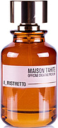 Maison Tahite I-ristretto