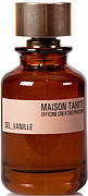 Maison Tahite Sel-vanille