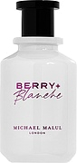 Michael Malul London Berry + Blanche