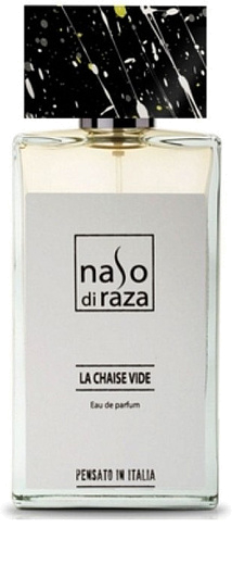 Naso di Raza La Chaise Vide