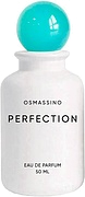 Osmassino Perfection
