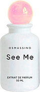 Osmassino See Me