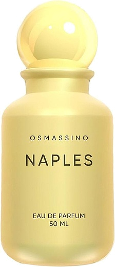 Osmassino Naples