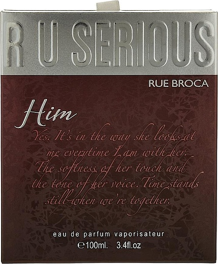 Rue Broca R U Serious Him