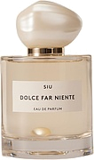 SIU Dolce Far Niente