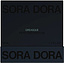 Sora Dora Greasque