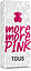 Tous Parfum More More Pink