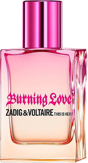 Zadig & Voltaire This is Her! Burning Love
