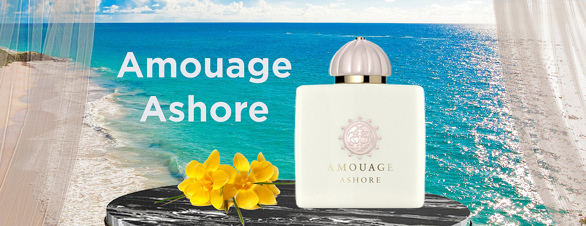 Amouage Ashore - Путешествие по берегам Омана