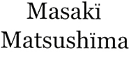 Masaki Matsushima