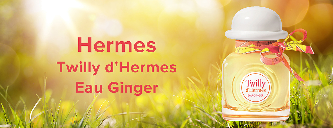 Hermes Twilly d'Hermes Eau Ginger – будь яркой как солнце