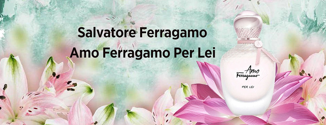 Salvatore Ferragamo Amo Ferragamo Per Lei - Романтичный вечер