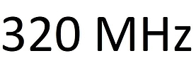 320 MHz