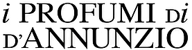 I Profumi di d`Annunzio