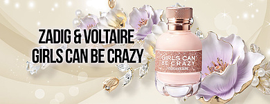 Zadig & Voltaire Girls Can Be Crazy - Чем безумнее, тем лучше!