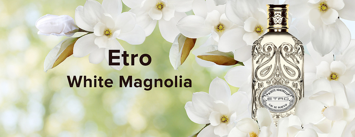 Etro White Magnolia – пробуждение красоты